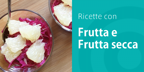 ricette con frutta e frutta secca