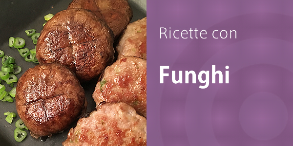 ricette con funghi